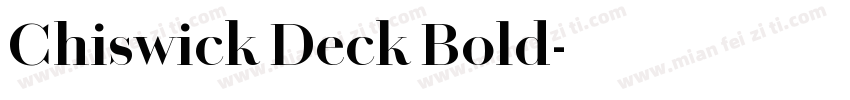 Chiswick Deck Bold字体转换